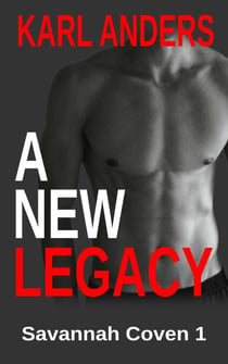 A New Legacy - Savannah Coven, #1