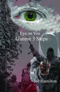 Eye on You - Gimme 3 Steps - Eye on You, #4