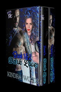 Dark Love Box Set: Book One and Two - Dark Love Series