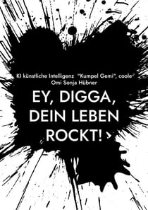 Ey, Digga, dein Leben rockt! - Human-Design & mehr!