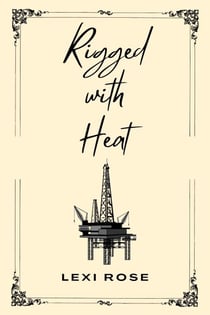 Rigged with Heat