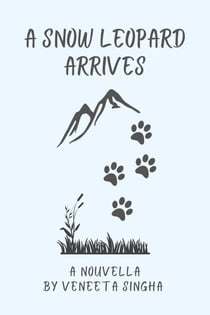 A Snow Leopard Arrives