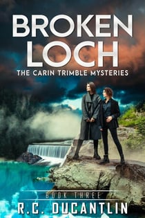 Broken Loch - The Carin Trimble Mysteries, #3