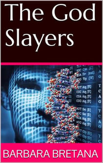 The God Slayers - The God Slayers, #1