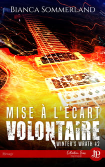 Mise à l'écart volontaire - Winter's Wrath #2