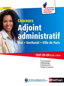 Adjoint administratif - Etat, Territorial, Ville de Paris - Format : ePub 3 FL