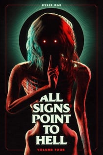 All Signs Point to Hell Vol. 4 - All Signs Point to Hell, #4