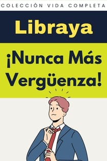 ¡Nunca Más Vergüenza ! - Colección Vida Completa, #21
