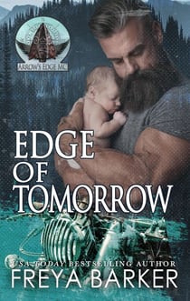 Edge of Tomorrow - Arrow's Edge MC, #3