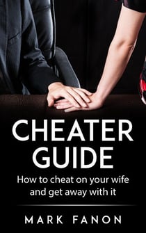Cheater Guide - Man You Want To Be, #1
