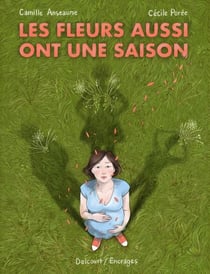 Les Fleurs aussi ont une saison