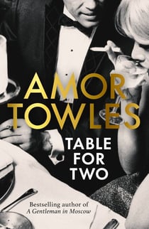 Table For Two - The instant Sunday Times bestseller