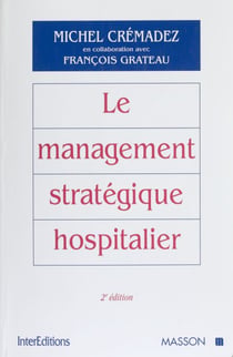 Le Management stratégique hospitalier