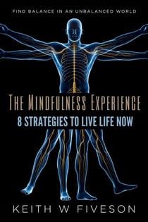 The Mindfulness Experience