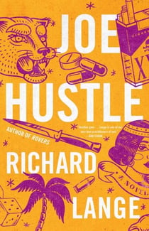 Joe Hustle - A Novel