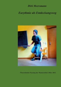 Eurythmie als Entdeckungsweg