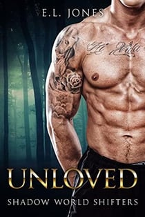 Unloved - Shadow World Shifters, #4