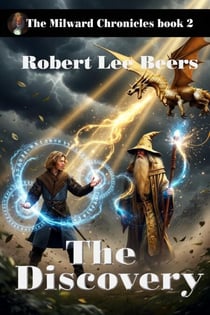 The Discovery - The Milward Chronicles, #2