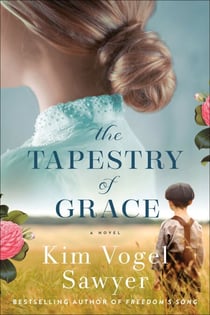 The Tapestry of Grace - A Novel