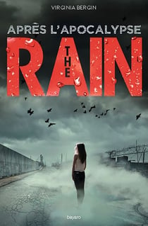 The rain, Tome 02 - Après l'apocalypse