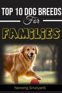 Top 10 Dog Breeds for Families