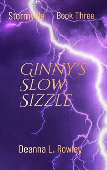 Ginny's Slow Sizzle - Stormville, #3