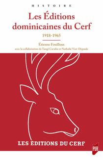 Les Éditions dominicaines du Cerf - 1918-1965