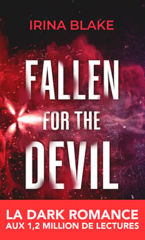 Fallen for the Devil (TOME 1) - la dark romance aux 1,2 million de lectures