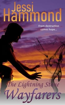 The Lightning Stone - Wayfarers, #1