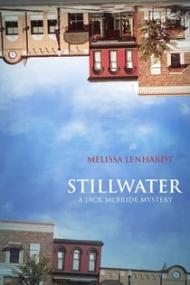 Stillwater - A Jack McBride Mystery