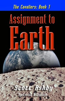 Assignment to Earth - The Cavaliers, #1