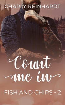 Count me In - Une romance MM feel good, comédie romantique so british
