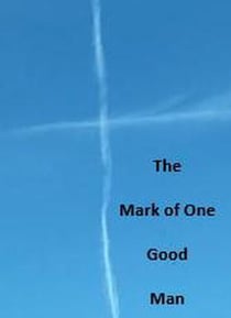 The Mark of One Good Man