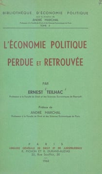 L'économie politique perdue et retrouvée