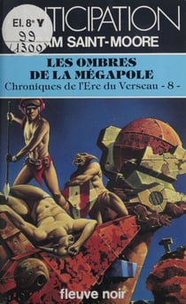 Les Ombres de la Mégapole (8) - Chroniques de l'ère du Verseau