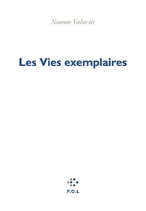 Les Vies exemplaires