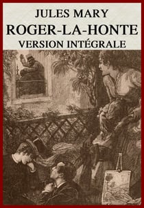 Roger-La-Honte (Illustré) - Version intégrale