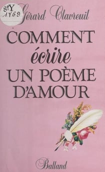 Comment écrire un poème d'amour