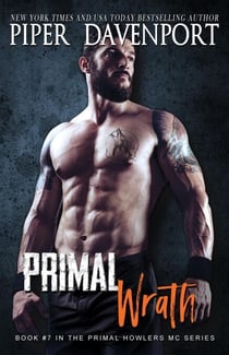 Primal Wrath - Primal Howlers MC, #7