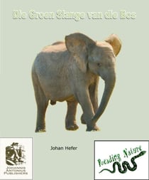 Die Groen Slange van die Bos - Reading Nature