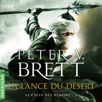 La Lance du désert - Le Cycle des démons
