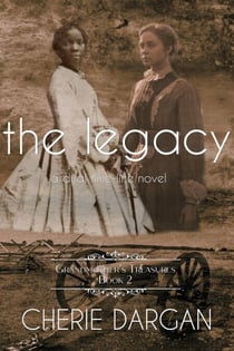 The Legacy - Grandmother's Treasures, #2
