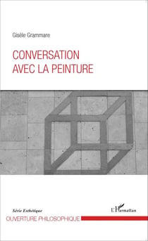 Conversation avec la peinture