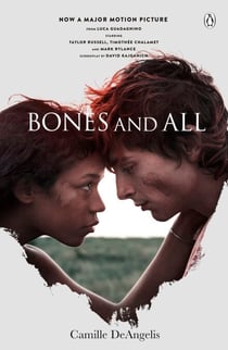 Bones & All - Now a major film starring Timothée Chalamet