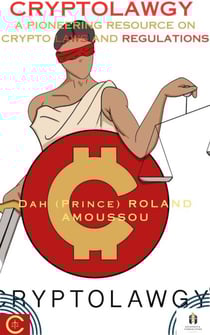 Cryptolawgy: A Pioneering Resource on Crypto Laws and Regulations - CRYPTOLAWGY, #1