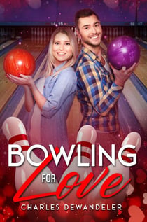 "Bowling for Love" and "Upon A Time" - Combo 2 Pack