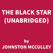 The Black Star (UNABRIDGED)