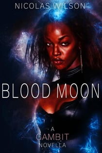 Blood Moon - The Gambit