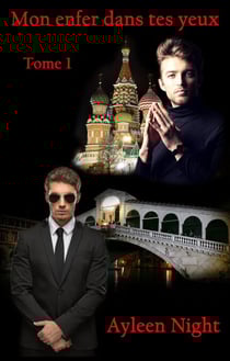 Mon enfer dans tes yeux tome 1 - Mon enfer dans tes yeux, #1