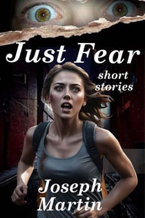 Just Fear